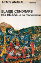 Aracy Amaral - Livro: Blaise Cendrars no Brasil e os Modernistas